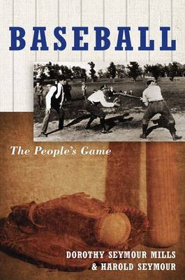 Baseball: The People's Game (Paperback)