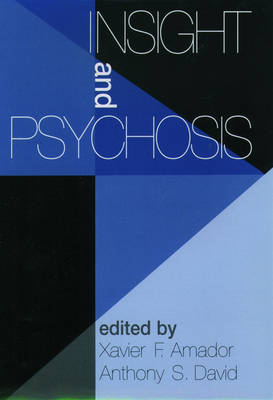 Insight and Psychosis (Hardback)
