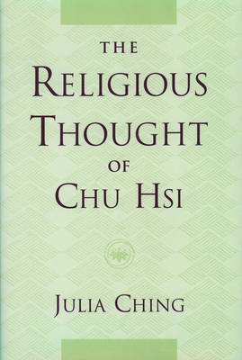 Cover The Religious Thought of Chu Hsi