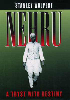 Nehru: A Tryst with Destiny (Hardback)