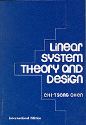 Linear System Theory and Design (Paperback)