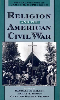 Religion and the American Civil War (Paperback)