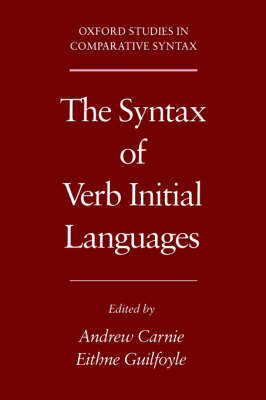The Syntax of Verb Initial Languages - Oxford Studies in Comparative Syntax (Hardback)