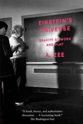 Einstein's Universe: Gravity at Work and Play (Paperback)