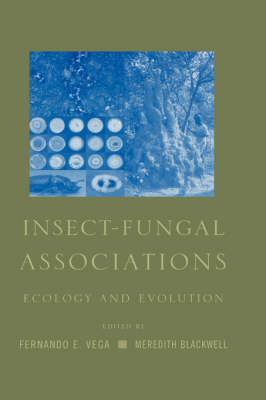 Insect-Fungal Associations: Ecology and Evolution (Hardback)