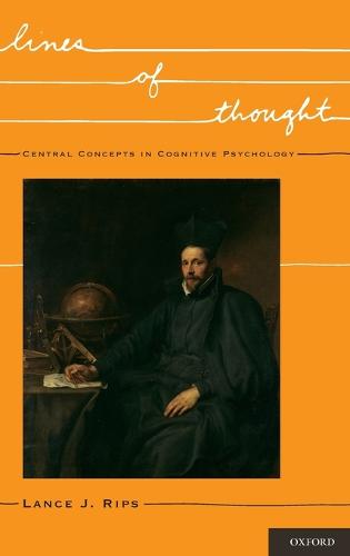 Lines of Thought: Central Concepts in Cognitive Psychology (Hardback)