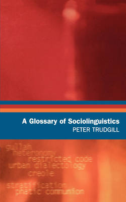 A Glossary of Sociolinguistics (Paperback)