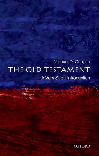 The Old Testament: A Very Short Introduction - Very Short Introductions (Paperback)