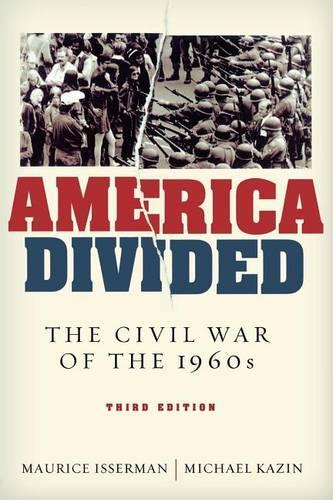America Divided: The Civil War of the 1960s (Paperback)