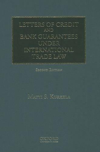 Letters of Credit and Bank Guarantees under International Trade Law (Hardback)