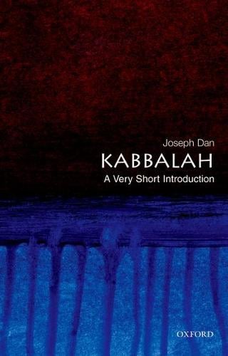 Kabbalah: A Very Short Introduction - Very Short Introductions (Paperback)