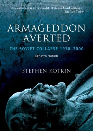 Armageddon Averted - Stephen Kotkin