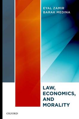 Law, Economics, and Morality (Hardback)