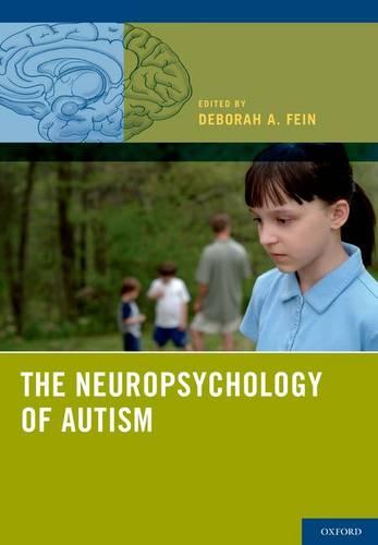 The Neuropsychology of Autism (Hardback)