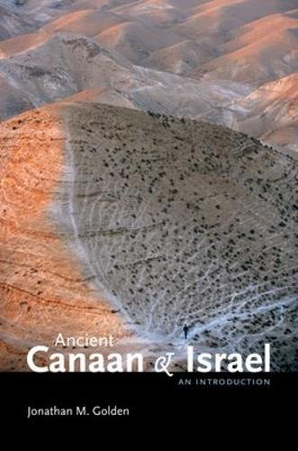 Ancient Canaan and Israel: An Introduction (Paperback)