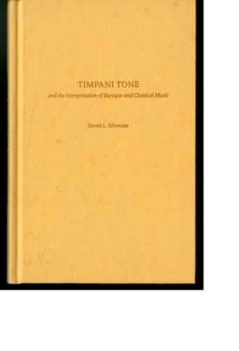 Timpani Tone and the Interpretation of Baroque and Classical Music (Hardback)