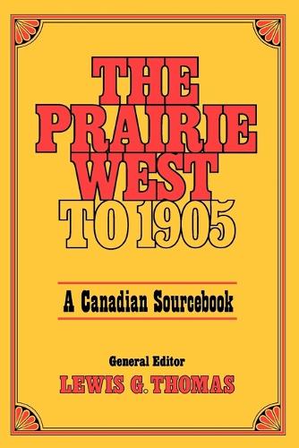 Prairie West to 1905 (Paperback)