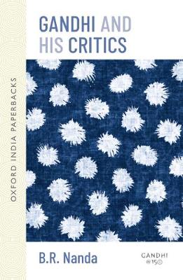 Gandhi and his Critics (Paperback)