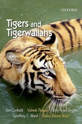 Tigers and Tigerwallahs (Hardback)