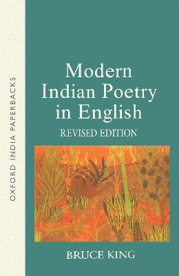 Modern Indian Poetry in English - Oxford India Paperbacks (Paperback)