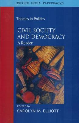 Civil Society and Democracy: A Reader - Themes in Politics (Paperback)