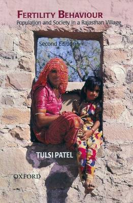 Fertility Behaviour: Population and Society in a Rajasthan Village - Gender Studies (Paperback)