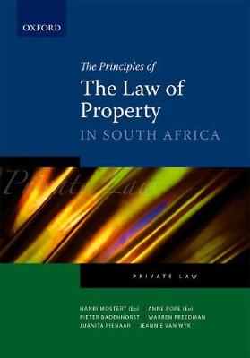 The Principles of the Law of Property in South Africa (Paperback)