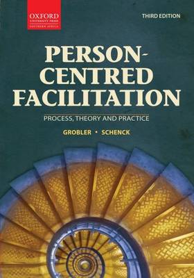 Person-centred Facilitation By Rinie Schenk, Hanka Grobler | Waterstones