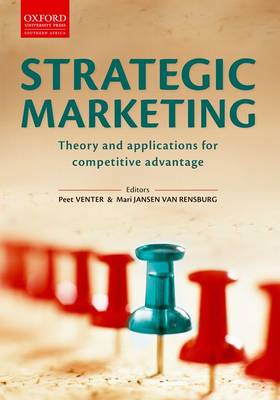 Strategic Marketing: Theory & Applications for Competitive Advantage (Paperback)