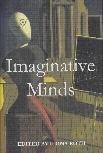 Imaginative Minds - Proceedings of the British Academy Vol 147 (Hardback)
