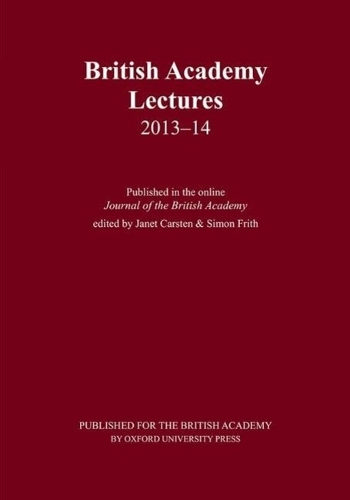 British Academy Lectures 2013-14 - British Academy Lectures (Paperback)