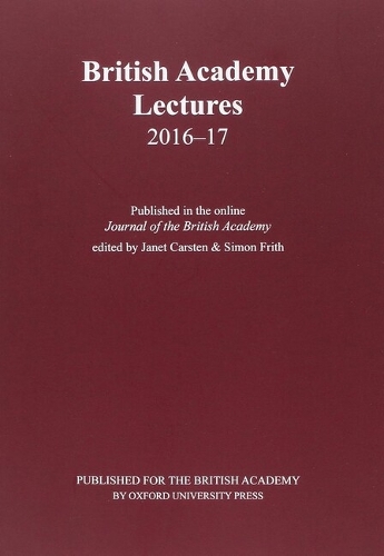 British Academy Lectures, 2016-17 - British Academy Lectures Series (Paperback)