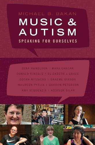 Music and Autism: Speaking for Ourselves (Paperback)