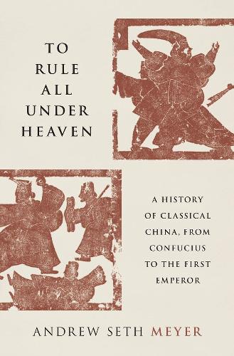 Andrew Seth Meyer To Rule All under Heaven