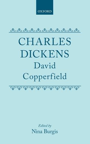 David Copperfield - Clarendon Dickens (Hardback)