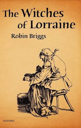 The Witches of Lorraine (Hardback)