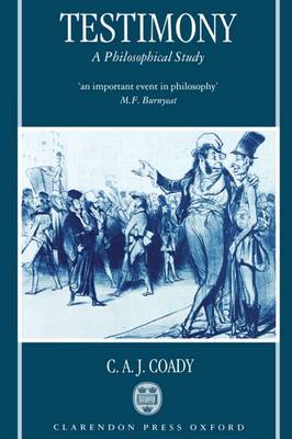 Testimony: A Philosophical Study (Paperback)