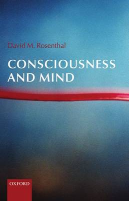 Consciousness and Mind (Hardback)