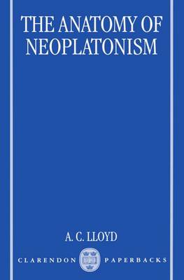 The Anatomy of Neoplatonism (Paperback)