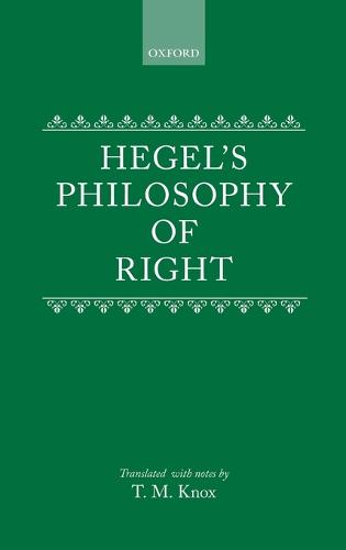 Hegel's Philosophy of right (Hardback)