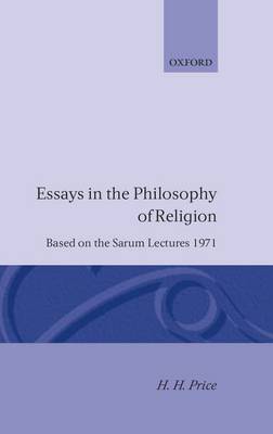 Essays in the Philosophy of Religion: Based on the Sarum Lectures 1971 (Hardback)