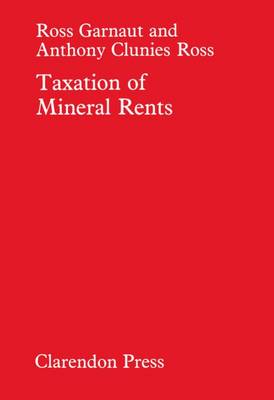 Taxation of Mineral Rents (Hardback)