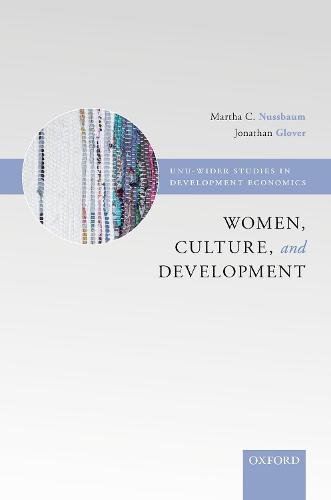Women, Culture, and Development: A Study of Human Capabilities - WIDER Studies in Development Economics (Paperback)
