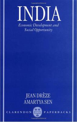 India: Economic Development and Social Opportunity (Paperback)