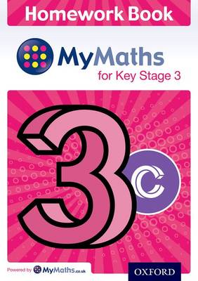 MyMaths for Key Stage 3: Homework Book 3C (pack of 15) - MyMaths for Key Stage 3