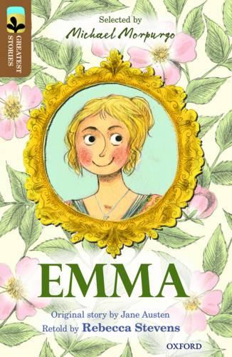 Oxford Reading Tree TreeTops Greatest Stories: Oxford Level 18: Emma - Oxford Reading Tree TreeTops Greatest Stories (Paperback)