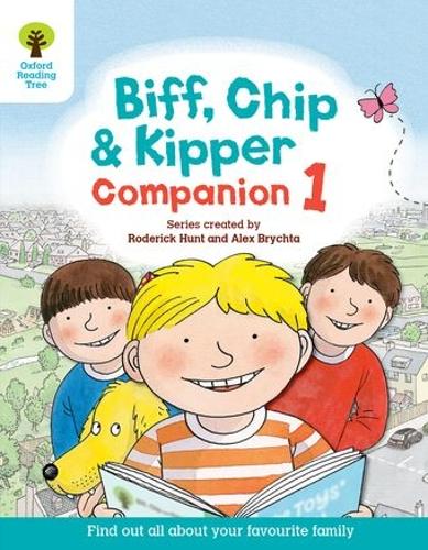 Oxford Reading Tree: Biff, Chip and Kipper Companion 1 by Roderick