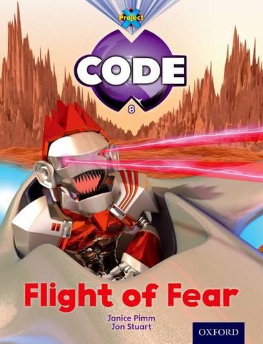 Project X Code: Galactic Flight of Fear - Project X Code (Paperback)