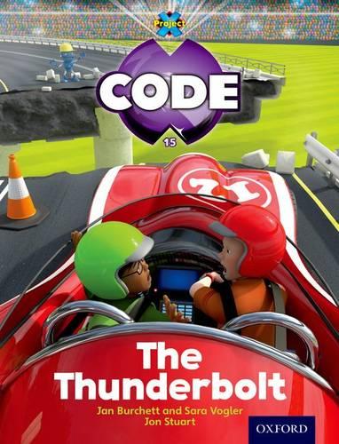 Project X Code: Wild the Thunderbolt - Project X Code (Paperback)