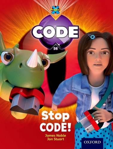 Project X Code: Control Stop Code! - Project X Code (Paperback)